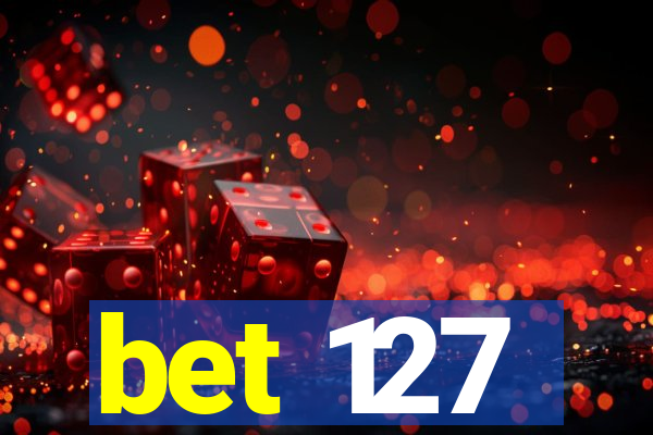 bet 127